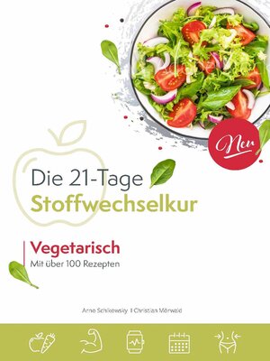 cover image of Die vegetarische 21-Tage Stoffwechselkur